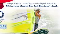 Olimpik Milli Sporcumuz Onur Cavit Biriz RS:X Erkekler sınıfında ülkemizi Tokyo’da gerçekleşecek Olimpiyat Oyunları’nda temsil edecek. Türkiye Yelken Federasyonu