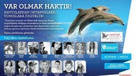 VAR OLMAK HAKTIR ! Havuzlardan Okyanuslara… YUNUSLARA ÖZGÜRLÜK ! Yunusları esarete ve ölüme terketmeyin. Bügün özgürlüğünü aldığınız yunusların ve deniz memelilerinin doğal ortamlarına dönmeleri için duyarlı bir adım atın. Onların gösteri işçilerine dönüştürülmelerine izin vermeyin. YUNUS PARKLARINA GİTMEYİN ! Fatih […]
