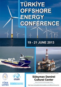 Açıkdeniz Enerji Konferansı; Türkiye’nin petrol, doğal gaz, rüzgar enerjisi, dalga