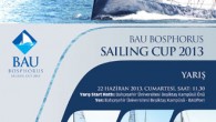 Yelkenciler açısında zorluk seviyesi oldukça cazip bir parkur olan İstanbul Boğazı’nda yapılacak BAU Bosphorus Cup 2013, 22 Haziran Cumartesi günü Bahçeşehir Üniversitesi Beşiktaş Kampusu’ndan start alacak. Beşiktaş’tan başlayacak yarış, Beykoz ve Anadolu Hisarı güzergahının ardından yeniden Bahçeşehir Üniversitesi önünde son […]