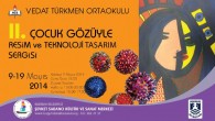 04 Mayıs 2014 Pazar – Bodrum Belediyesi Şevket Sabancı Kültür ve Sanat Merkezi, 09 Mayıs 2014 Saat: 15.00 da Vedat Türkmen Ortaokulu öğrencilerinin “ II. Çocuk Gözüyle Resim ve Teknoloji Tasarım Sergisi “ ile Turgut Reis Lisesi öğrencilerinin hazırlamış olduğu “ II. […]
