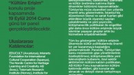 18 Eylül 2014 Perşembe – turizmhaberleri.com/haber Merkezi Avrupa Birlği Kültür Fonu tarafından desteklenen proje; kültüre erişim konusunda AB ve Türkiye’de kamu kültür politikalarının analizi ve yeni yol haritalarının belirlenmesine yönelik sonuçlar elde etmeyi hedefliyor. Kültür ve Turizm Bakanlığı yetkilileri, akademisyenler, TÜRSAB ve […]