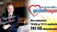 24 Ocak 2015 Cumartesi – turizmhaberleri.com/haber merkezi Bu Programda Hayat Var sloganı ile yayın hayatına başladığı ilk günden itibaren ilgiyle izlenen ” Uzm.Dr.Sinan İbiş ile Güzel hayat ” Programı bu kez Anadolu Medeniyetleri Müzesi’nin eşsiz değerleri ile izleyicileri buluşturuyor. Uzm.Dr.Sinan İbiş ile […]