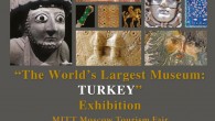 18 Mart 2015 Çarşamba – T.C. Kültür ve Turizm Bakanlığı himayelerinde gerçekleştirilen “Dünyanın En Büyük Müzesi: TÜRKİYE ” sergisi, 2014 yılında Döner Sermaye İşletmesi Merkez Müdürlüğü (DÖSİMM) liderliğinde hayata geçmişti. Türkiye Seyahat Acentaları Birliği (TÜRSAB), Bilkent Kültür Girişimi (BKG) ve proje destekçisi […]