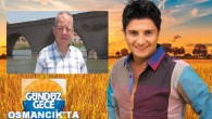 13 Eylül 2015 Pazar – turizmhaberleri.com/haber merkezi ÇORUM’un Osmancık ilçesinde yerel dinamikler, stk’larla birlikte yürütülen bölgesel turizmin gelişimine yönelik çalışmalar hız kesmeden devam ediyor. Kanal 7 televizyonunda Cumartesi günü saat 22.30 da yayınlanan “Gündüz Gece ” programı için çekimler Osmancık İlçesinde yapılacak. […]