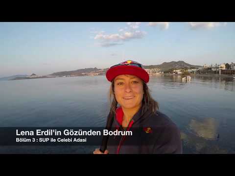 3üncü bölümde SUP (Stand up Paddle) boardum ile Ortakent’den Çelebi