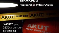 17 Ağustos 1999 Marmara depreminin 20. yıldönümünde hep beraber #hazırolalım www.akut.org.tr/bagis-yap adresinden bağış yap, ya da, “AKUT” yaz, 2930’a gönder*, bir can da sen kurtar! SEN DE AKUT’A DESTEK OL #AKUTHayatKurtarir *Her bir SMS için bağış bedeli 10 TL’dir. Gönderilen her kısa […]