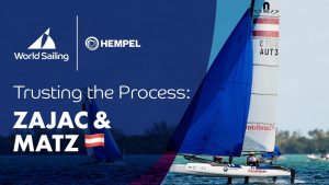 In a World Sailing feature titled Trusting the Process, they