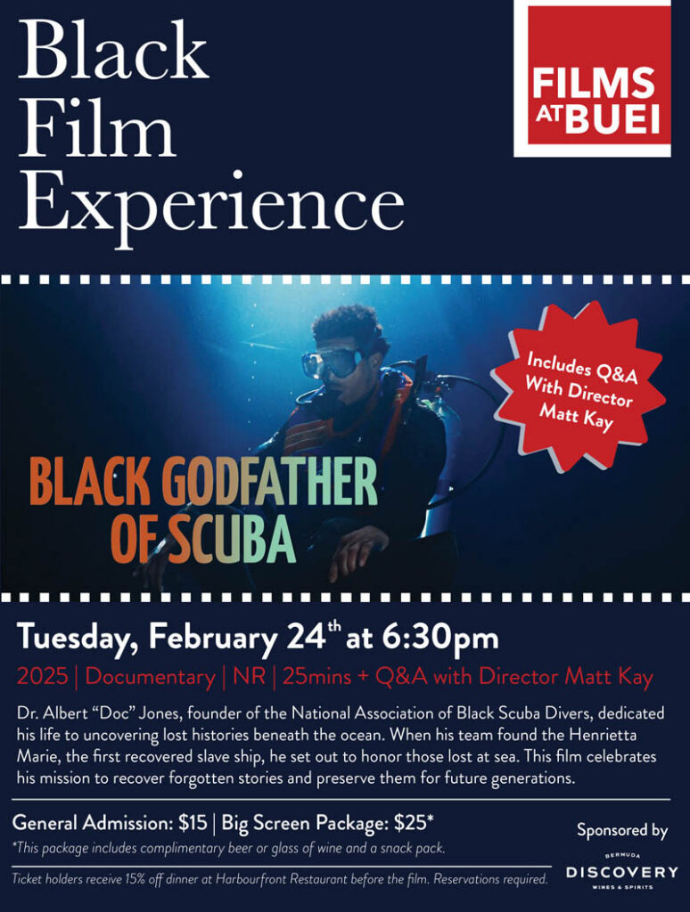 Bermuda’s BUEI to Screen ‘Black Godfather of Scuba’ Documentary Honouring Dive History Pioneer The Bermuda Underwater Exploration Institute is set to shine a
