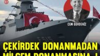 Türk milleti donanmasını çok sever. Daha da ileri giderek söylemek gerekirse devlet adamı ve siyasetçilerden bile daha çok sever. Bunu tarihte iki olguyla ispat etmiştir. İlki 1909 yılında tamamen halkın desteği ile kurulan, ikincisi 1965 yılında yine tamamen halkın desteği […]