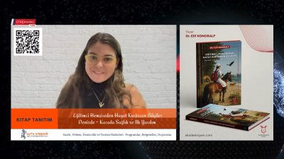 Dr. Elif Konoralp’in İlk Yardım Kitabı Kocaeli Üniversitesi Eğitim Yönetimi, Denetimi ve Teftişi alanında doktora çalışmalarını