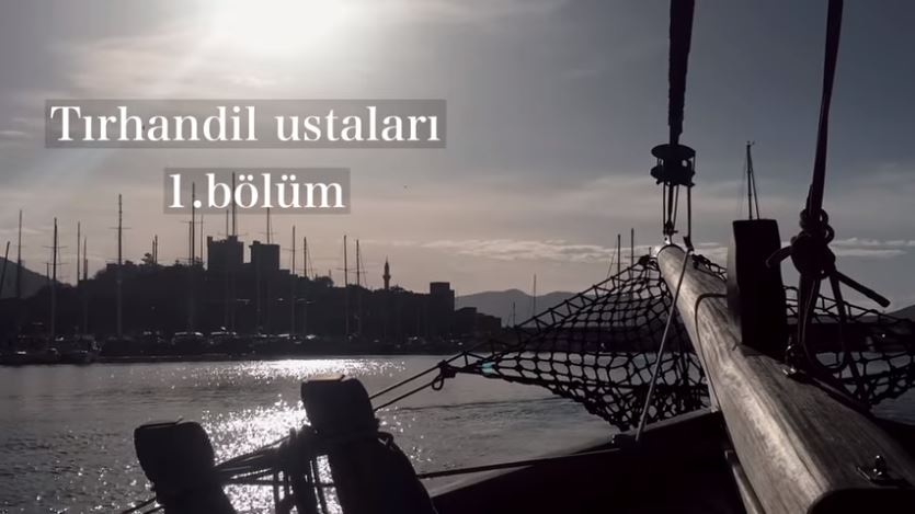 Tırhandil Ustaları 1. Bölüm #bodrumlokal, burada yaşayan Bodrum severler ve Bodrumlu dostların oluşturduğu bir