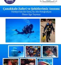 Ülkemizin en genç dalgıç ve sualtı fotoğrafçısı Ömer Ege TAYMAZ’ın,