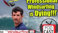 Episode #53 with Alex Mussolini Alex Mussolini (AV Boards / Challenger Sails) is the latest windsurfing icon to join Maciek Rutkowski (FMX Racing / Challenger Sails) for an interview on the Windsurfing Podcast. The Windsurfing Podcast: “This week we get […]