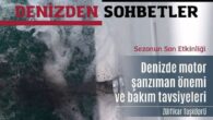 Denizde motor ve şanzımanın önemi, bakım tavsiyeleri. DADD – Denizlerdeyiz Amatör Denizciler Derneği