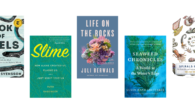 Crack these covers to unfurl the mysteries of life in the deep. By Alexandra Gillespie The ocean remains a stubbornly mysterious place, but these authors tackle the challenge of illuminating how life really works under the waves. Life on the […]